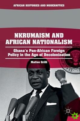Nkrumaism and African Nationalism