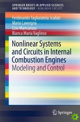 Nonlinear Systems and Circuits in Internal Combustion Engines