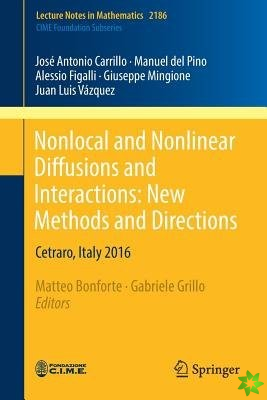 Nonlocal and Nonlinear Diffusions and Interactions: New Methods and Directions