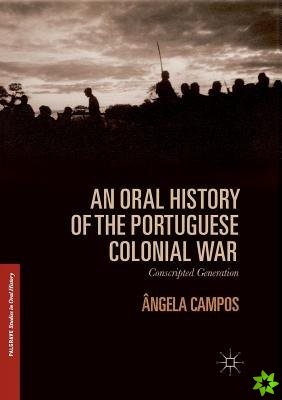 Oral History of the Portuguese Colonial War