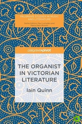 Organist in Victorian Literature