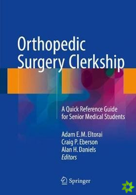Orthopedic Surgery Clerkship