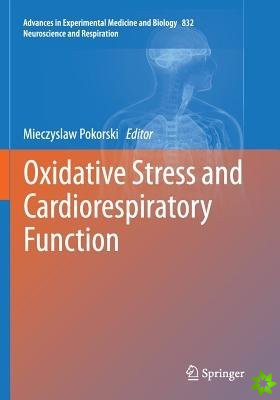 Oxidative Stress and Cardiorespiratory Function