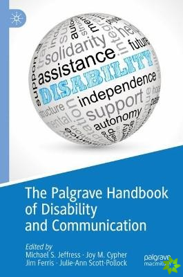 Palgrave Handbook of Disability and Communication