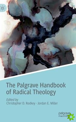 Palgrave Handbook of Radical Theology