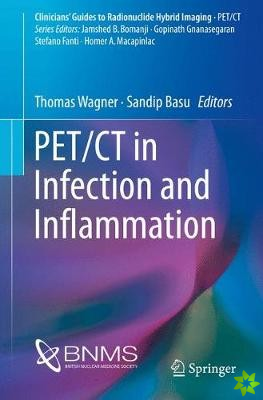 PET/CT in Infection and Inflammation