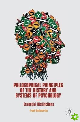 Philosophical Principles of the History and Systems of Psychology