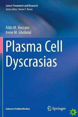 Plasma Cell Dyscrasias