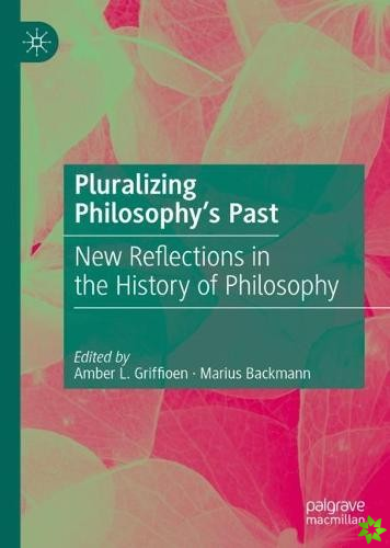 Pluralizing Philosophys Past