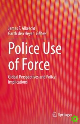 Police Use of Force