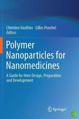 Polymer Nanoparticles for Nanomedicines