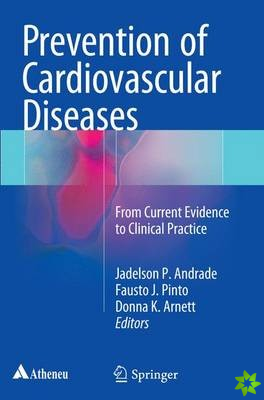 Prevention of Cardiovascular Diseases