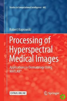 Processing of Hyperspectral Medical Images