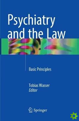 Psychiatry and the Law