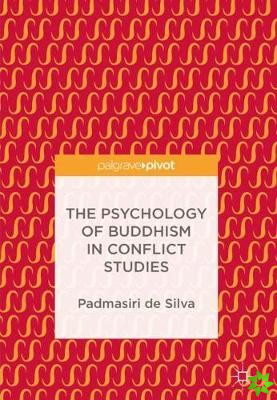 Psychology of Buddhism in Conflict Studies