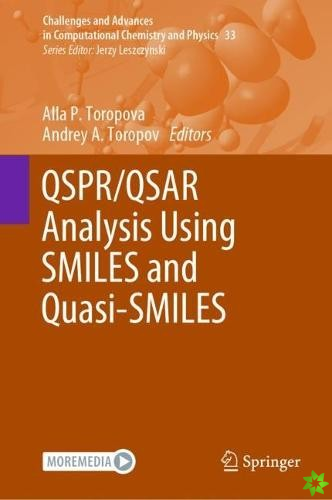 QSPR/QSAR Analysis Using SMILES and Quasi-SMILES
