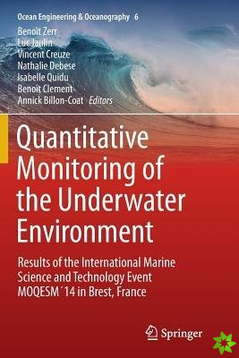 Quantitative Monitoring of the Underwater Environment