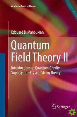 Quantum Field Theory II