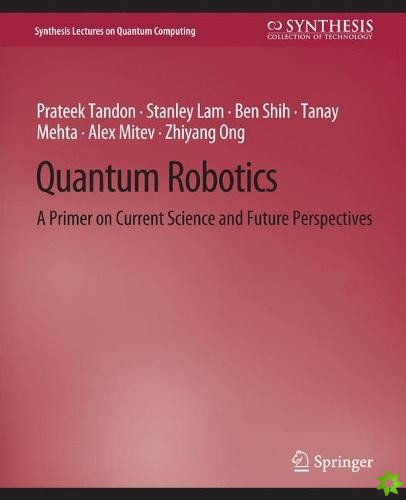 Quantum Robotics