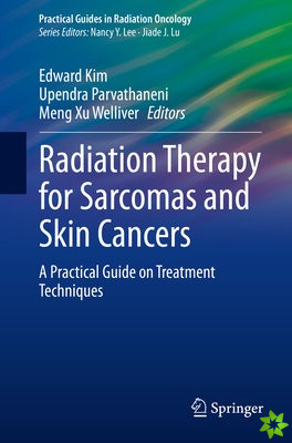 Radiation Therapy for Sarcomas and Skin Cancers