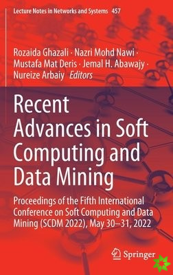 Recent Advances in Soft Computing and Data Mining