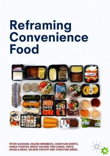 Reframing Convenience Food