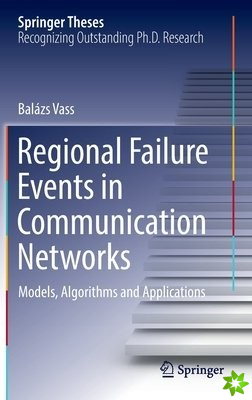 Regional Failure Events in Communication Networks