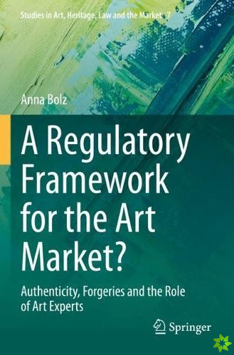 Regulatory Framework for the Art Market?