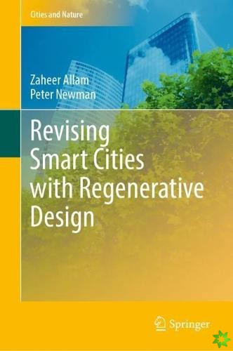 Revising Smart Cities with Regenerative Design