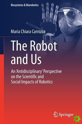 Robot and Us