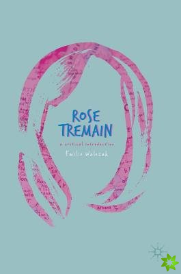 Rose Tremain