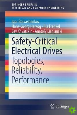 Safety-Critical Electrical Drives