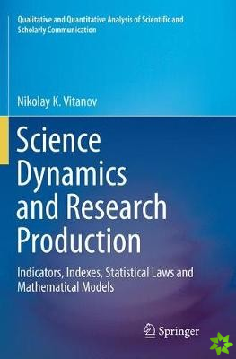 Science Dynamics and Research Production