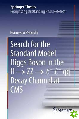 Search for the Standard Model Higgs Boson in the H  ZZ  l + l - qq Decay Channel at CMS