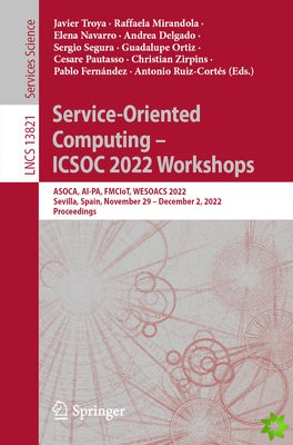 Service-Oriented Computing  ICSOC 2022 Workshops