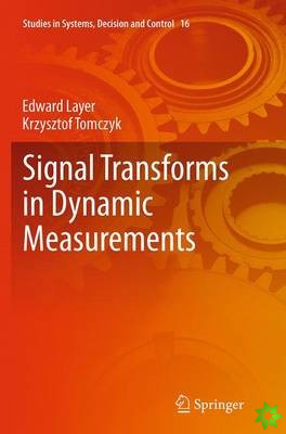 Signal Transforms in Dynamic Measurements