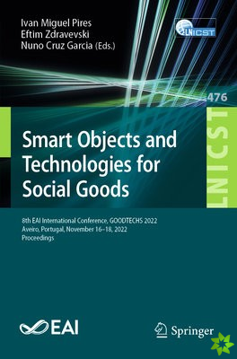 Smart Objects and Technologies for Social Goods