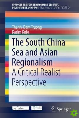 South China Sea and Asian Regionalism