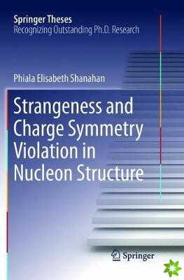 Strangeness and Charge Symmetry Violation in Nucleon Structure