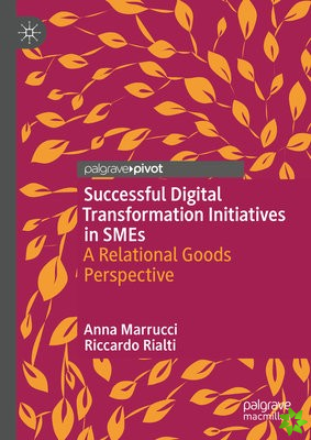 Successful Digital Transformation Initiatives in SMEs