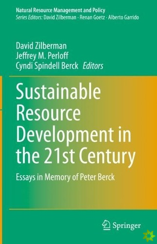 Sustainable Resource Development in the 21st Century