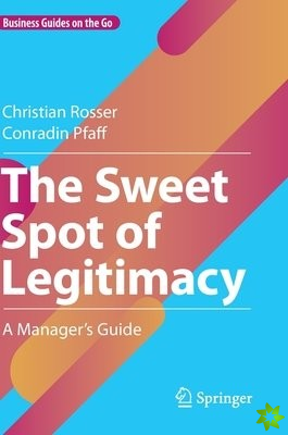 Sweet Spot of Legitimacy