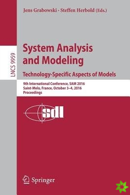 System Analysis and Modeling. Technology-Specific Aspects of Models
