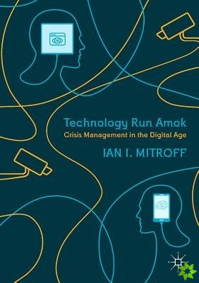Technology Run Amok