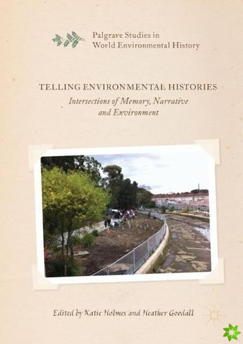 Telling Environmental Histories