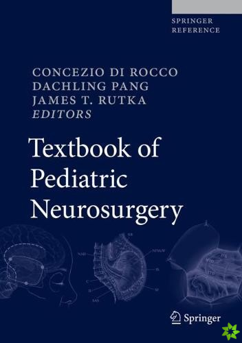 Textbook of Pediatric Neurosurgery