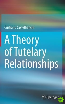 Theory of Tutelary Relationships