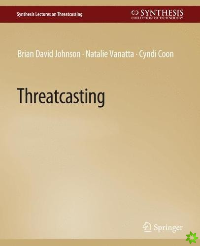 Threatcasting