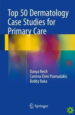 Top 50 Dermatology Case Studies for Primary Care