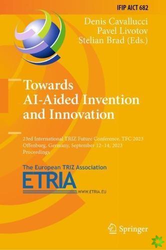 Towards AI-Aided Invention and Innovation